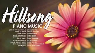 Best Of Hillsong Instrumental Music 2023 Ever - Latest Christian Worship Instrumental Music