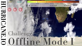 Challenge offline mode 180000mph 挑戰離線模式 #1 Hurricane.io 颱風.io ハリケーン.io