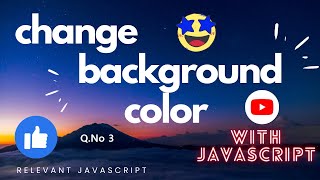 javascript background color | onclick background color change in javascript for beginners | q-3