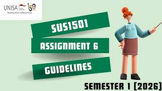 SUS1501 ASSIGNMENT 6 |GUIDELINES| EASY STEPS |2026| SEMESTER 1