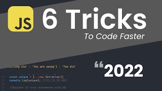 6 Javascript Tricks To Code Faster