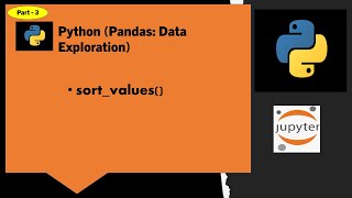 Python(Pandas): Data Exploration and Data Transformation (Part 3)