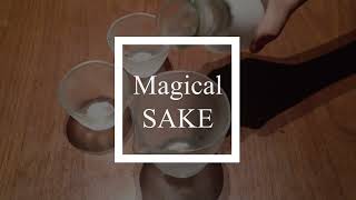 Magical SAKE(みぞれ酒)