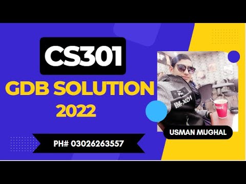 Cs301 Gdb Solution 2022 Youtube Cs301 Gdb Solution 2022 Youtube