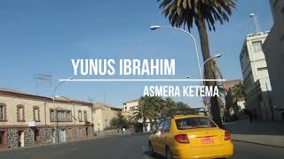 ERITREA YUNUS IBRAHIM ( ASMERA KETEMA )