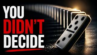 You Donāt Actually Make Decisions (Hereās Why)