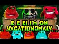 E E EI I'M ON VACATIONOMALY