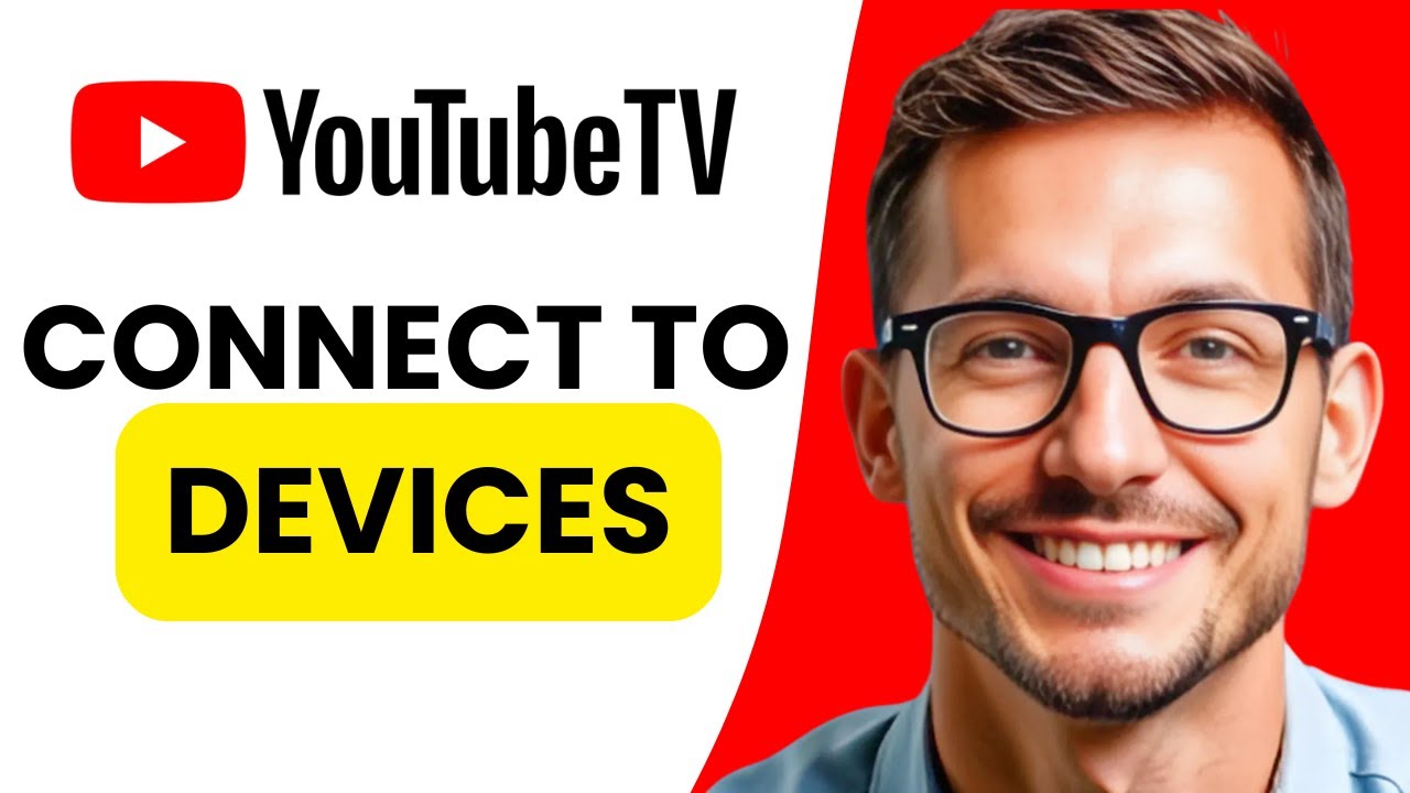 How To Connect Youtube Tv To Smart Home Devices Seamless Integration