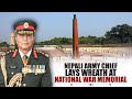 LIVE: Nepali Army chief General Ashokraj Sigdel on 4-day India visit | Wreath Laying | War Memorial