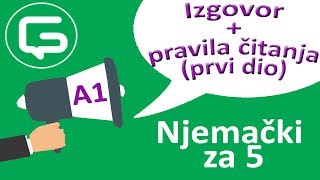 Njemački za 5: Izgovor + pravila čitanja, prvi dio (epizoda 2)