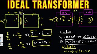 Ideal Transformer - Circuit Analysis