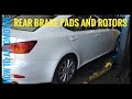 How to Replace Rear Brake Pads and Rotors on a 2008 Lexus IS250