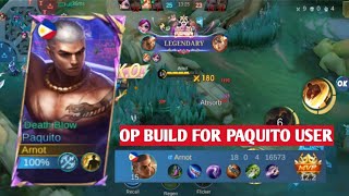 18 KILL'S !!! OP BUILD FOR PAQUITO USER ||Top global build -mlbb