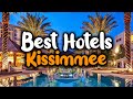 Best Hotels In Kissimmee - For Families, Couples, Work Trips, Luxury & Budget