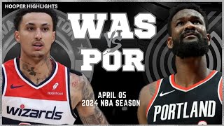 Washington Wizards vs Portland Trail Blazers  Game Highlights | Apr 5 | 2024 NBA