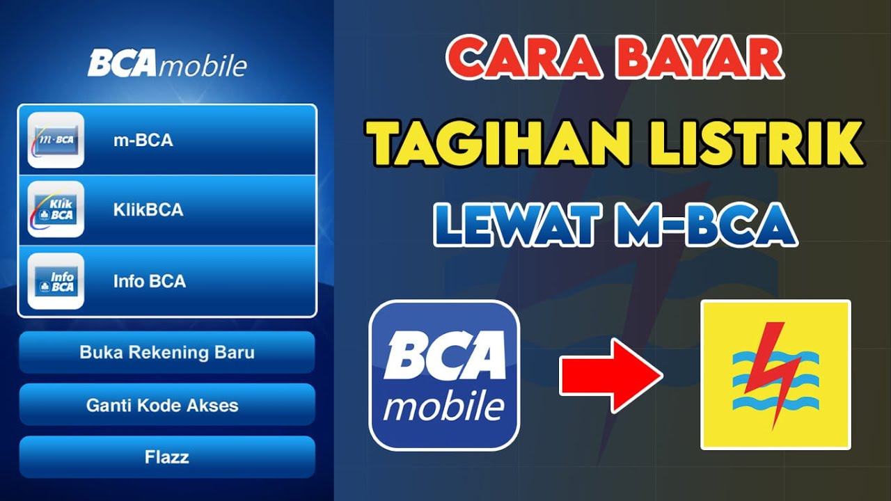 Cara Bayar Listrik Lewat M-Banking BCA || Bayar PLN Via BCA Mobile ...