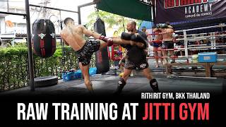 Raw Muay Thai Training at Jitti Gym - BKK Thailand - Pad Work, Sparring