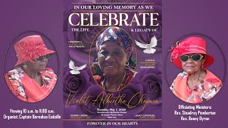 Celebrating the Life and Legacy of Violet Albertha Chapman | 10:00am - May 07, 2026 | Combermere