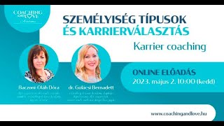 Személyiség típusok és karrierválasztás  - Karrier coaching