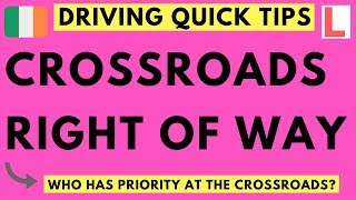 Right of Way at a Crossroads explained