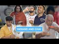 Indians and Chai ⎜Super Sindhi