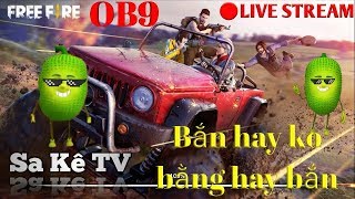 🔴[LIVE STREAM ĐÊM] - KO biết ai xem ko😣😣😣 | Sa Kê TV