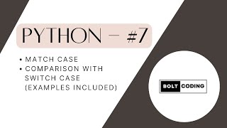 Python #7: Match Case in Python || Comparision with Switch Case