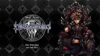 Kingdom Hearts Ⅲ OST - Wielder of the Sky