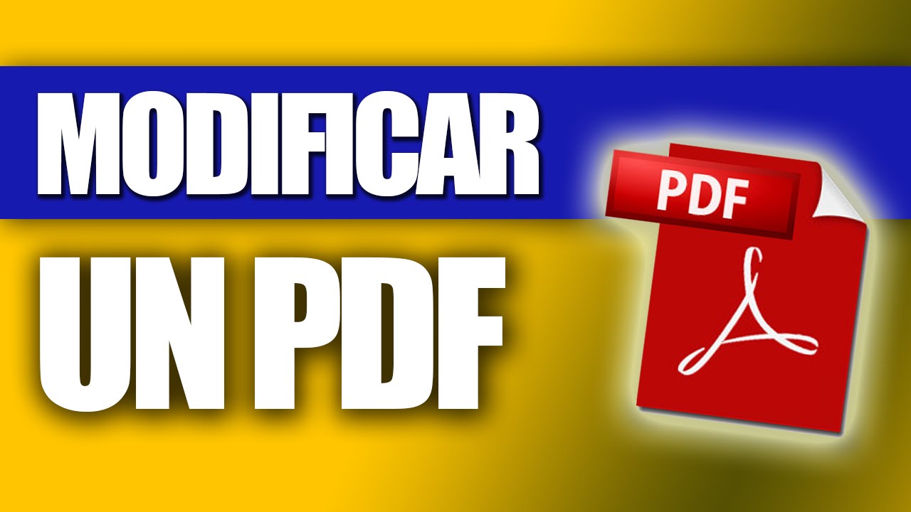 Tutorial Como Modificar Un Documento En PDF.