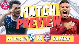 VfL Bochum Vs Bayern Munich Preview - Bundesliga - Preview + Line up!