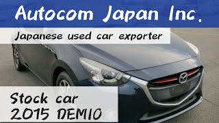 H 2015 MAZDA DEMIO DJ5FS Autocom Japan Japanese Used Car Expoter Auto Auction Buy a Car from Japan