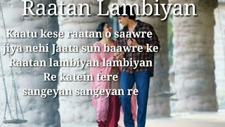 @Raatan Lambiyan lyrics | Raatan Lambiyan song |Singer @Jubin Nautiyal |