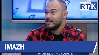 IMAZH - MARTESAT PA KUSHTE 25.09.2018