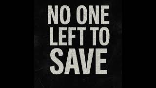 Bleeding Verse- No One Left To Save