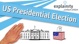 US Presidential Election explained (explainity® explainer video)