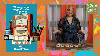 How to Play Disney Animated the Board Game- How to Game with Gina DeVivo