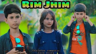 Rim Jhim | Rim Jhim Song | Jubin Nautiyal | Children Romantic Love Story | AIR Music Company | AMC