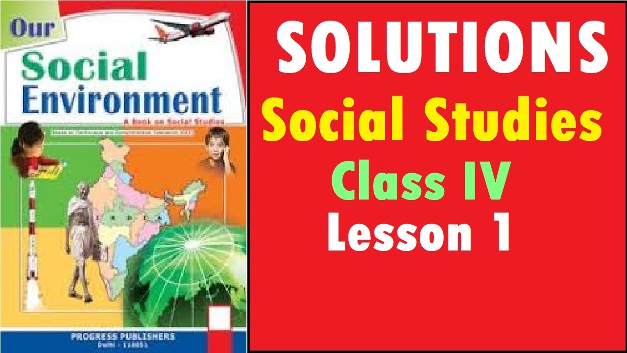 SOLUTIONS | Social Studies | Class IV | Questions And Answers | Globes ...