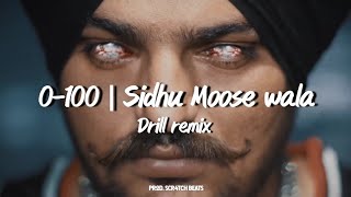 Sidhu Moose Wala | 0-100 [Drill Remix] tribute 💔