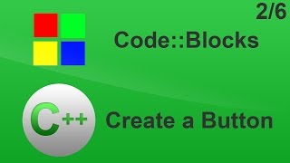 #2 C++ Tutorial - Create a Button - Code::Blocks