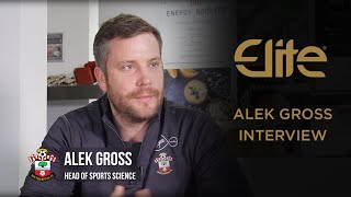 Southampton FC & Healthspan Elite – Alek Gross Full Interview