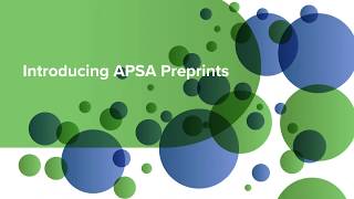 Introducing APSA Preprints