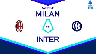 🔴 LIVE | Warm up | MILAN-INTER | Serie A Enilive 2024/25