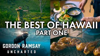 The Best Of Gordon Ramsay's Trip In Hawaii's Hana Coast | Part One | Gordon Rams