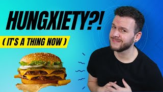 Why Your Hunger Might be the Reason You're Anxious (Hungxiety!?)