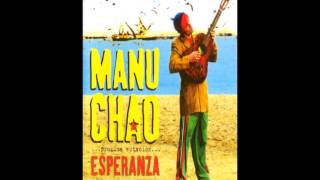 Manu Chao-Papito-Próxima Estación Esperanza