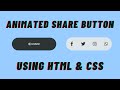 Animated Share Button Using Only HTML & CSS ???