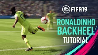 FIFA 19 | Ronaldinho Backheel Tutorial [PS4/XBOX ONE]