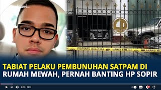 Tabiat Pelaku Pembunuhan Satpam di Rumah Mewah di Bogor, Pernah Banting HP Sopirnya