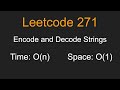Encode and Decode Strings - Leetcode 271 - Python
